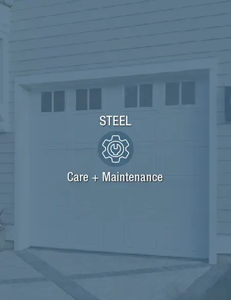 Steel Garage Doors Care and Maintenance